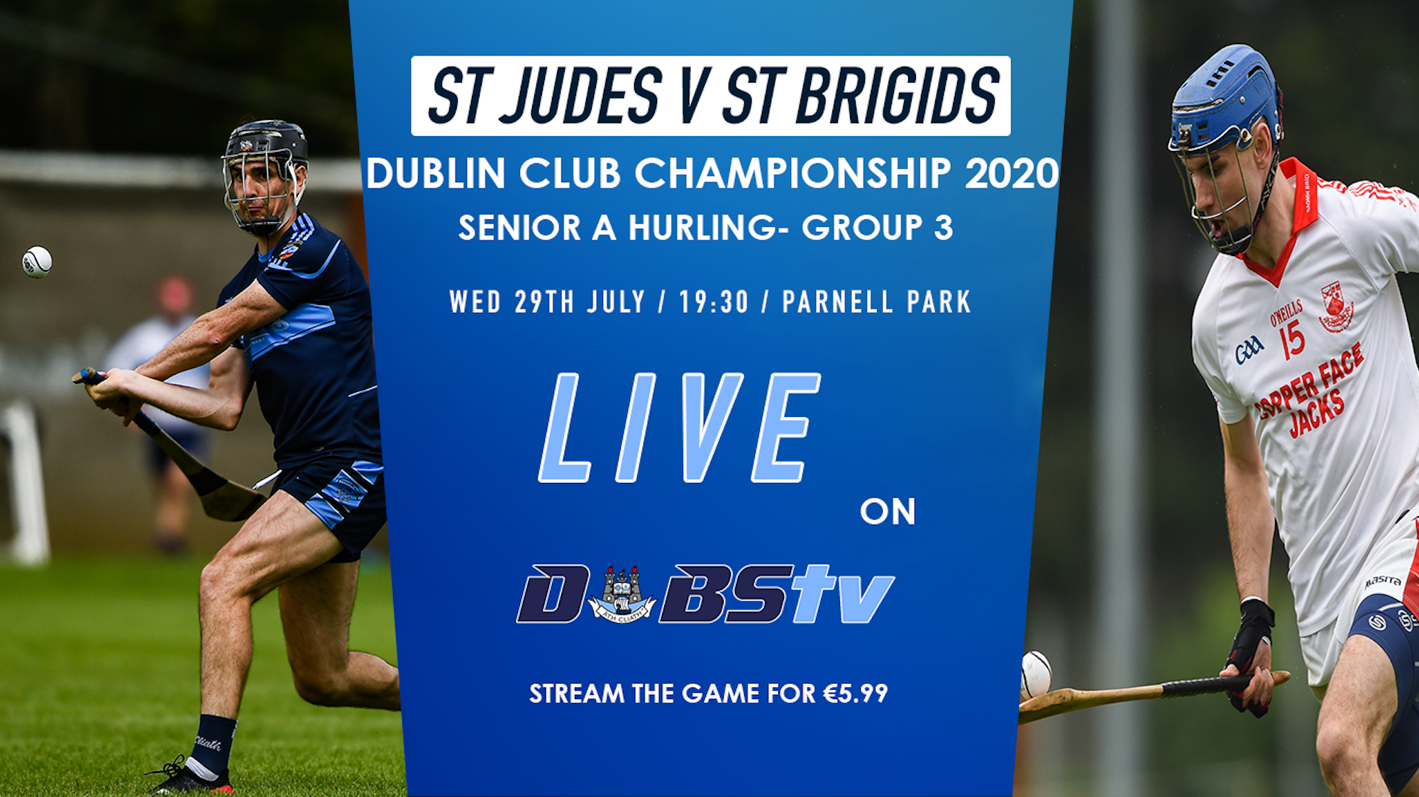 Dubs TV Promo Brigids v Judes hurling 29th July.png